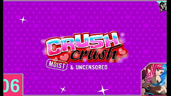 (Nutaku) Crush Crush moist and Uncensored part 6