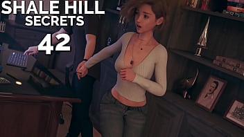 SHALE HILL SECRETS #42 • Getting close to her in a tight space